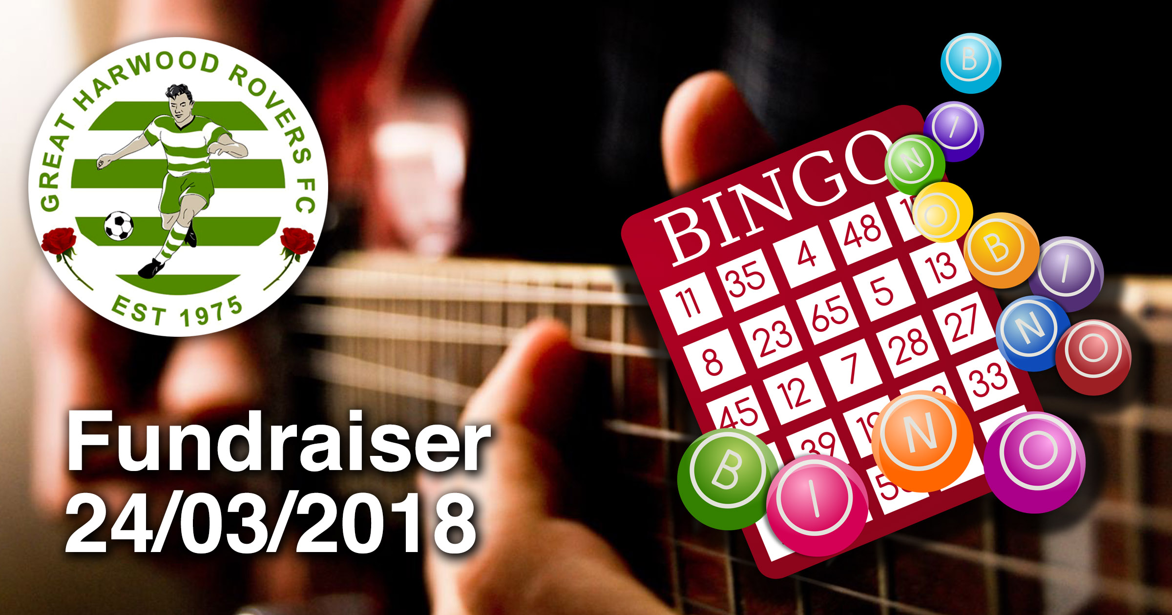 GHRFC Bingo & Live Music Fundraising Evening – 24/03/2018